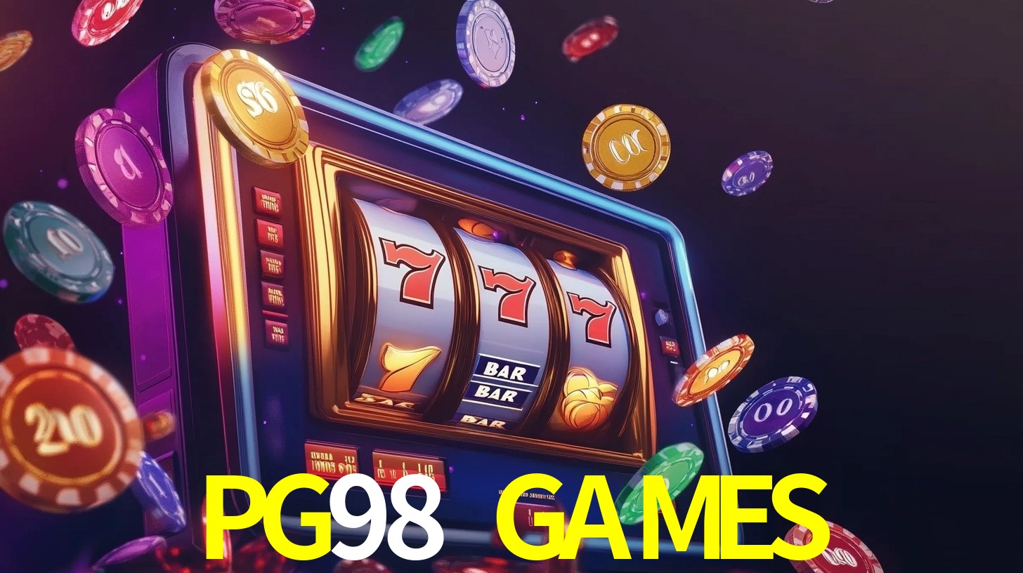 Melhores Jogos de Slots no PG98 GAMES 🍀